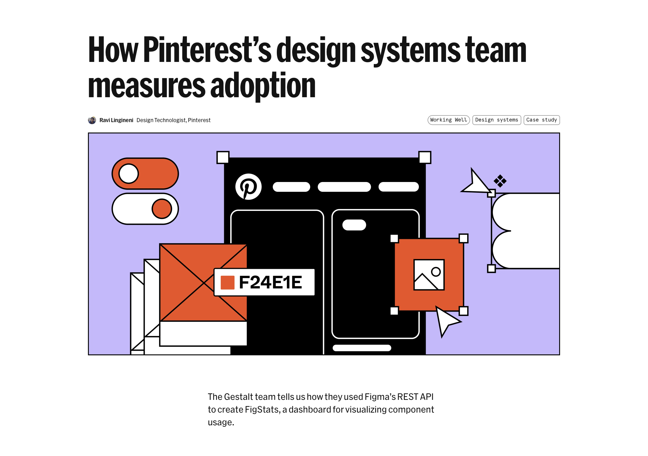 A screenshot of Figma’s blog post on Pinterest design system adoption.